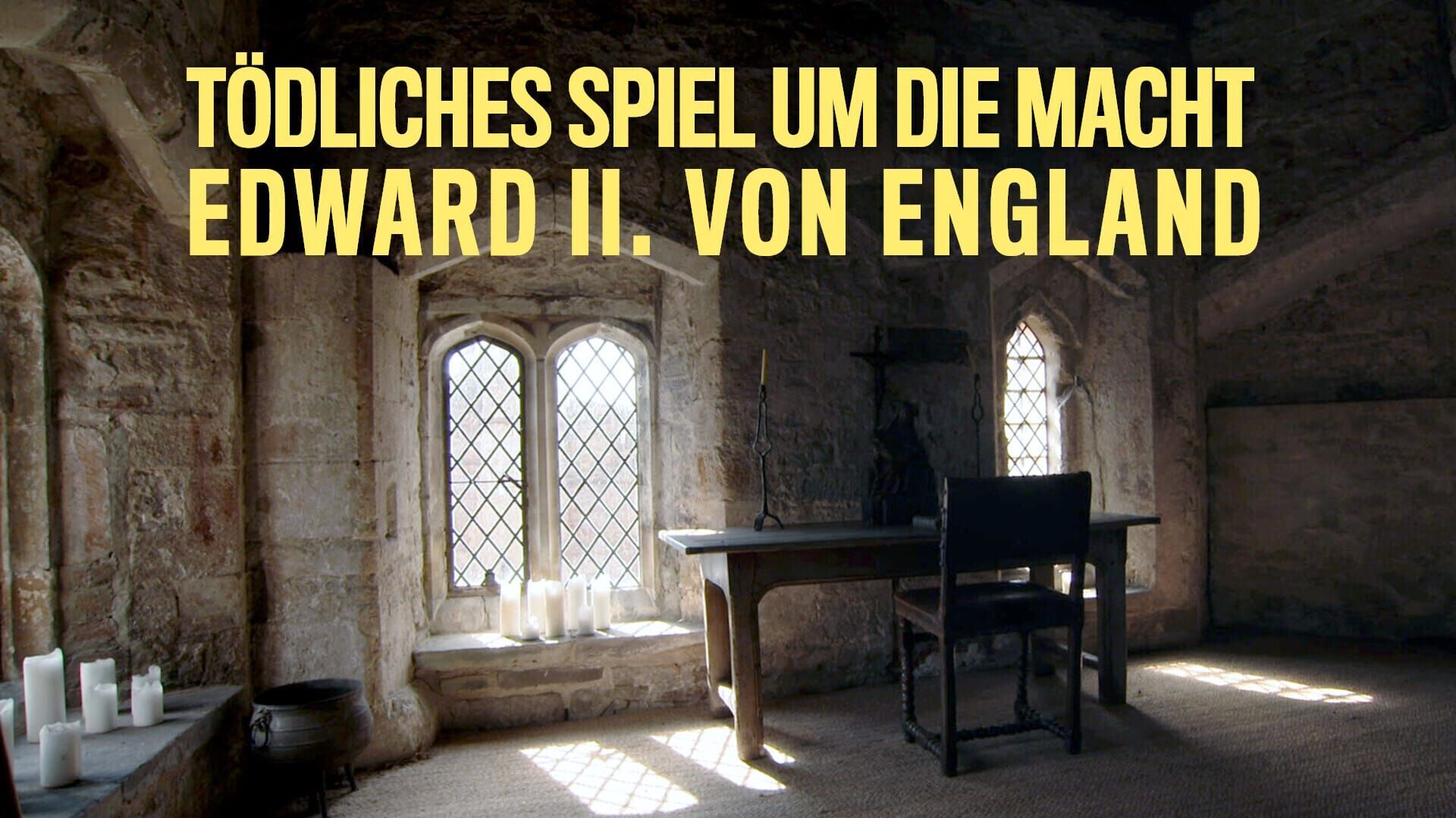 Edward II. von England – Tödliches Spiel um die Macht