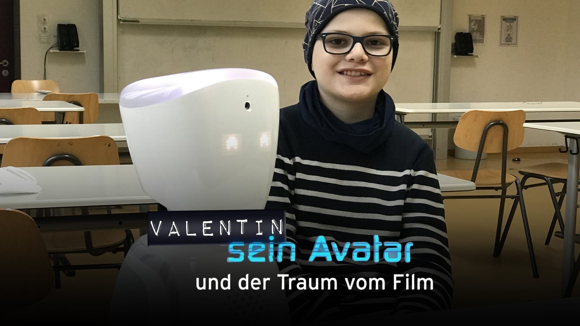 Valentin, sein Avatar und der Traum vom Film