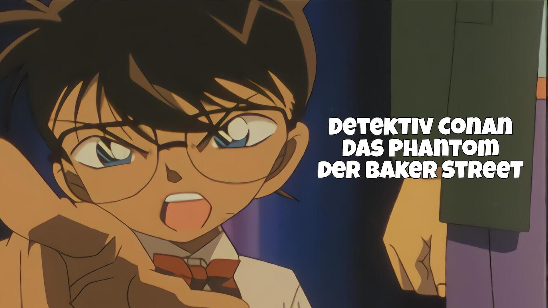 Detektiv Conan: Das Phantom der Baker Street