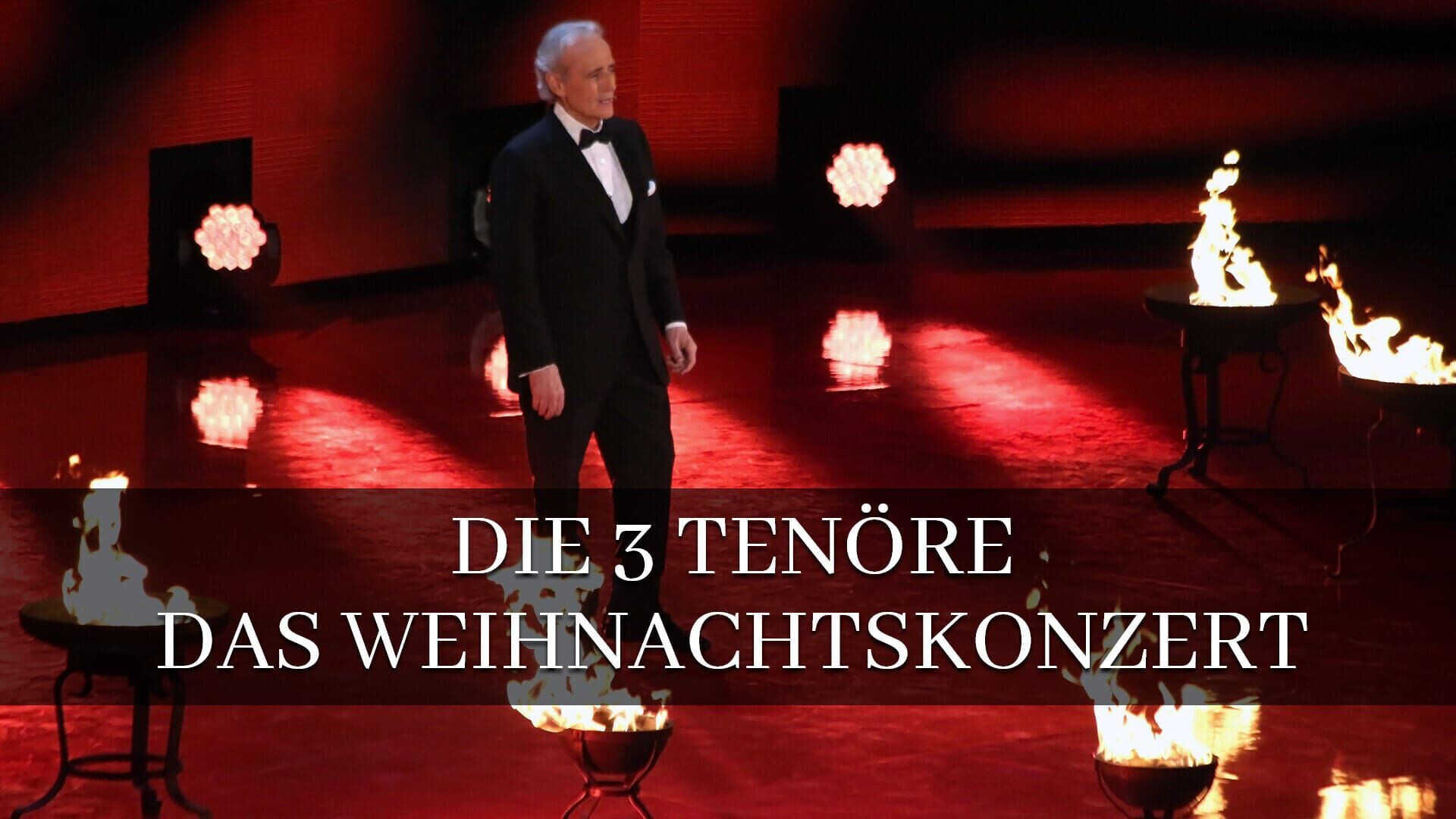 Die 3 Tenöre – Das Weihnachtskonzert