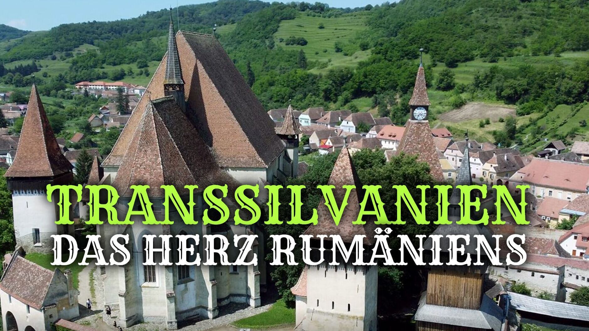 Transsilvanien – Das Herz Rumäniens