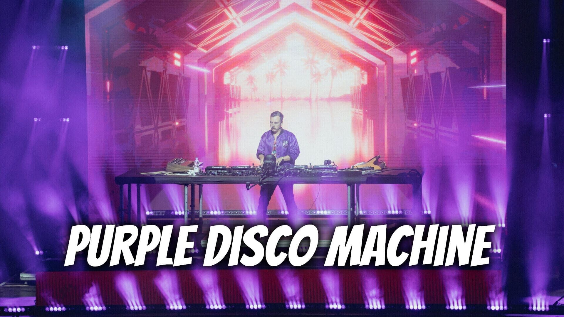 Purple Disco Machine