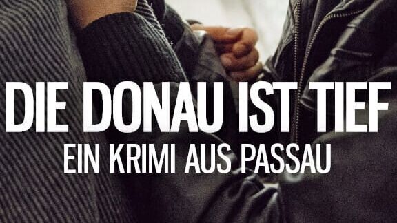 Die Donau ist tief. Ein Krimi aus Passau