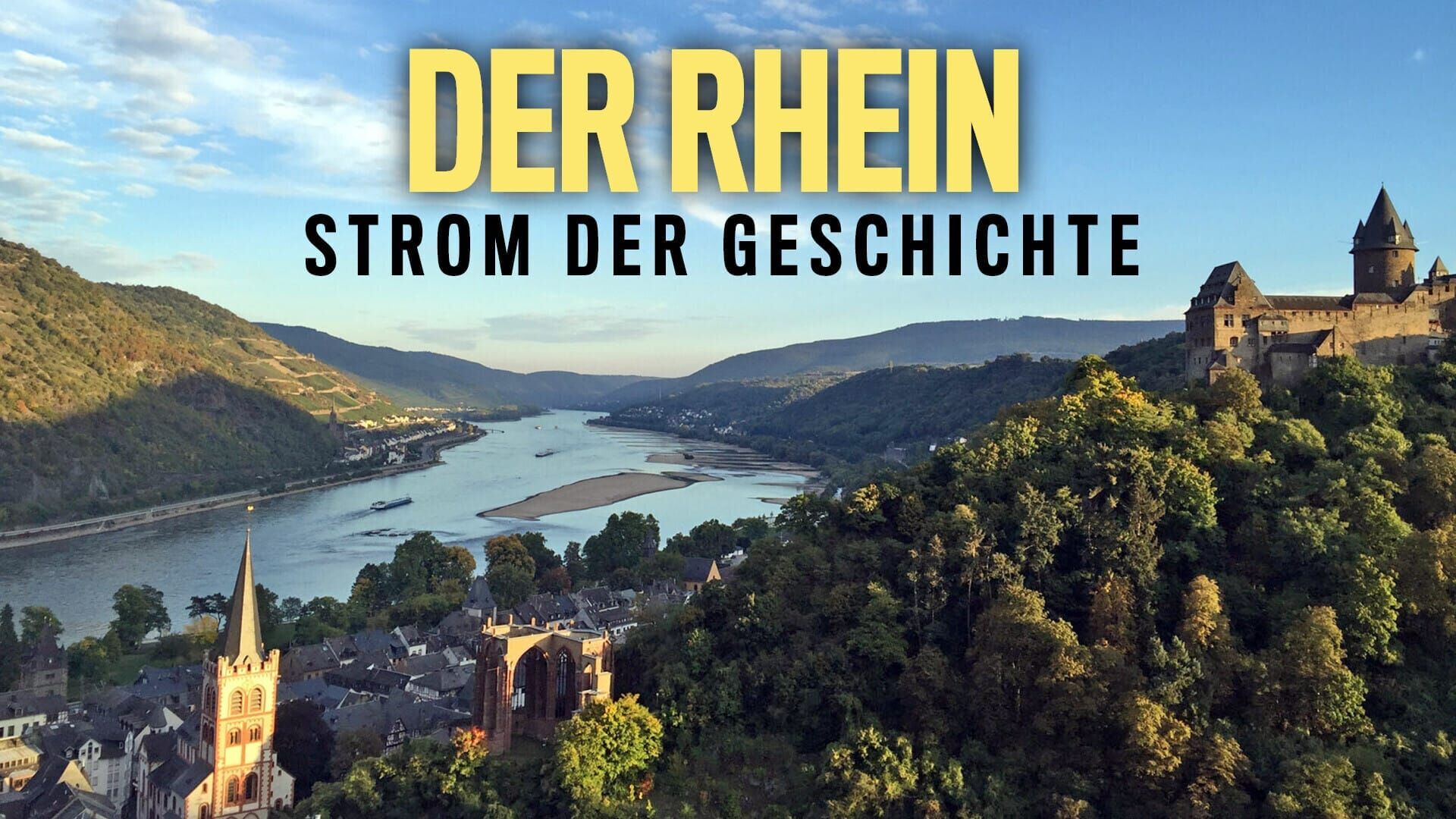 Der Rhein – Strom der Geschichte