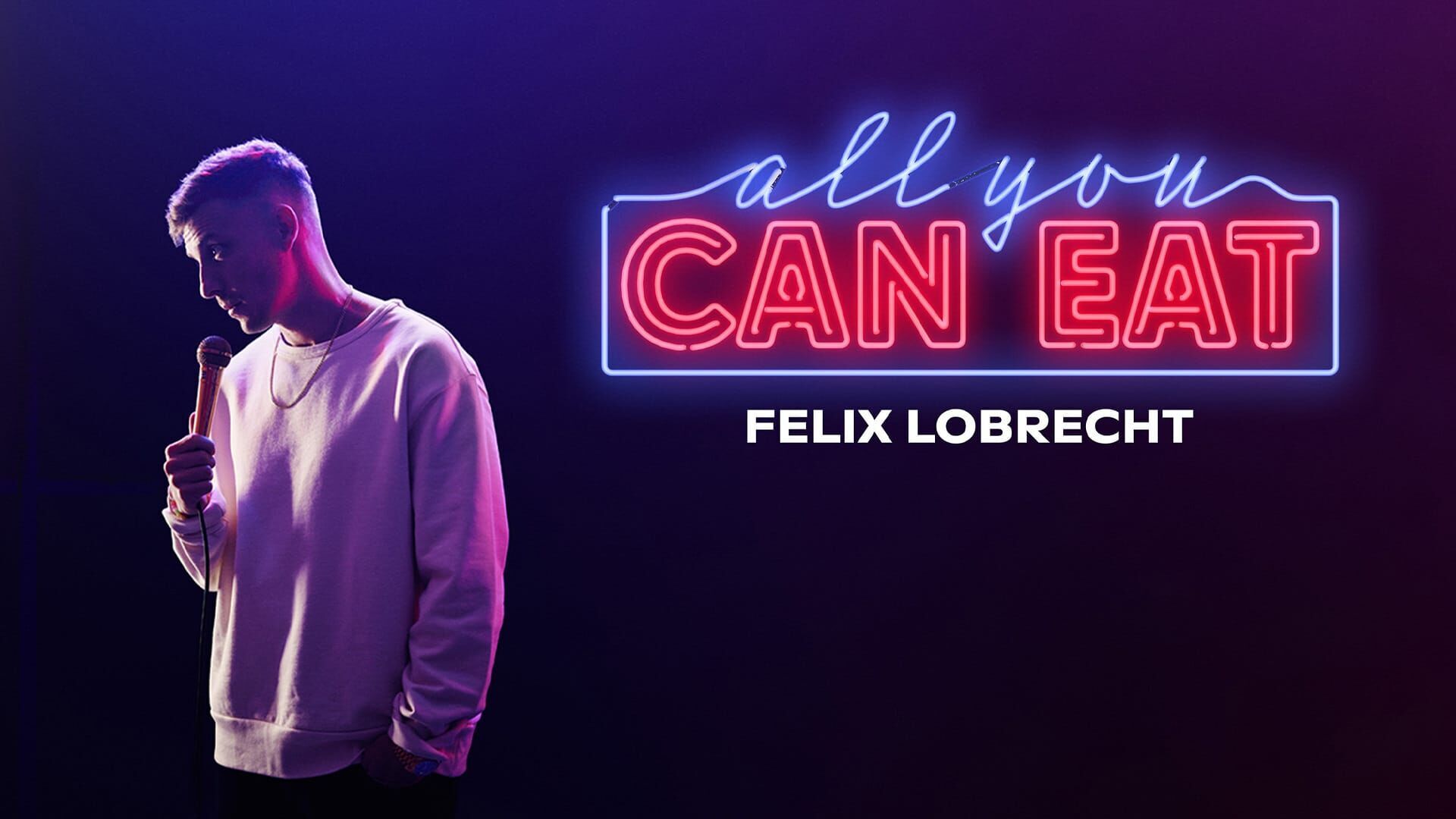 Felix Lobrecht live – all you can eat