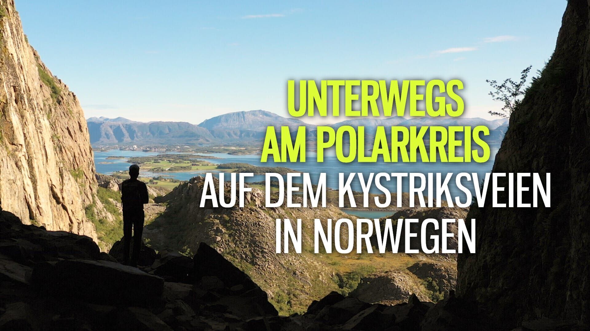 Unterwegs am Polarkreis – Auf dem Kystriksveien in Norwegen