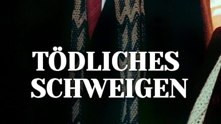 Tödliches Schweigen