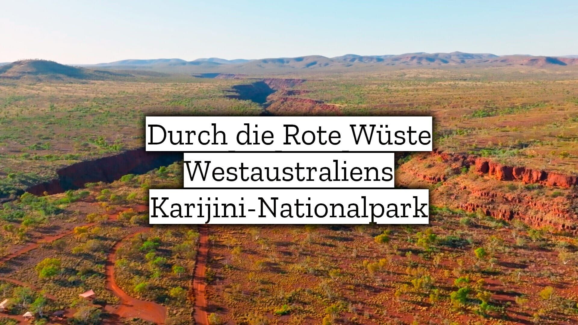 Durch die Rote Wüste Westaustraliens