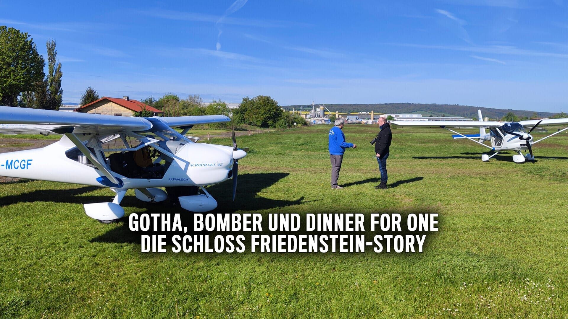 Gotha, Bomber und Dinner for one