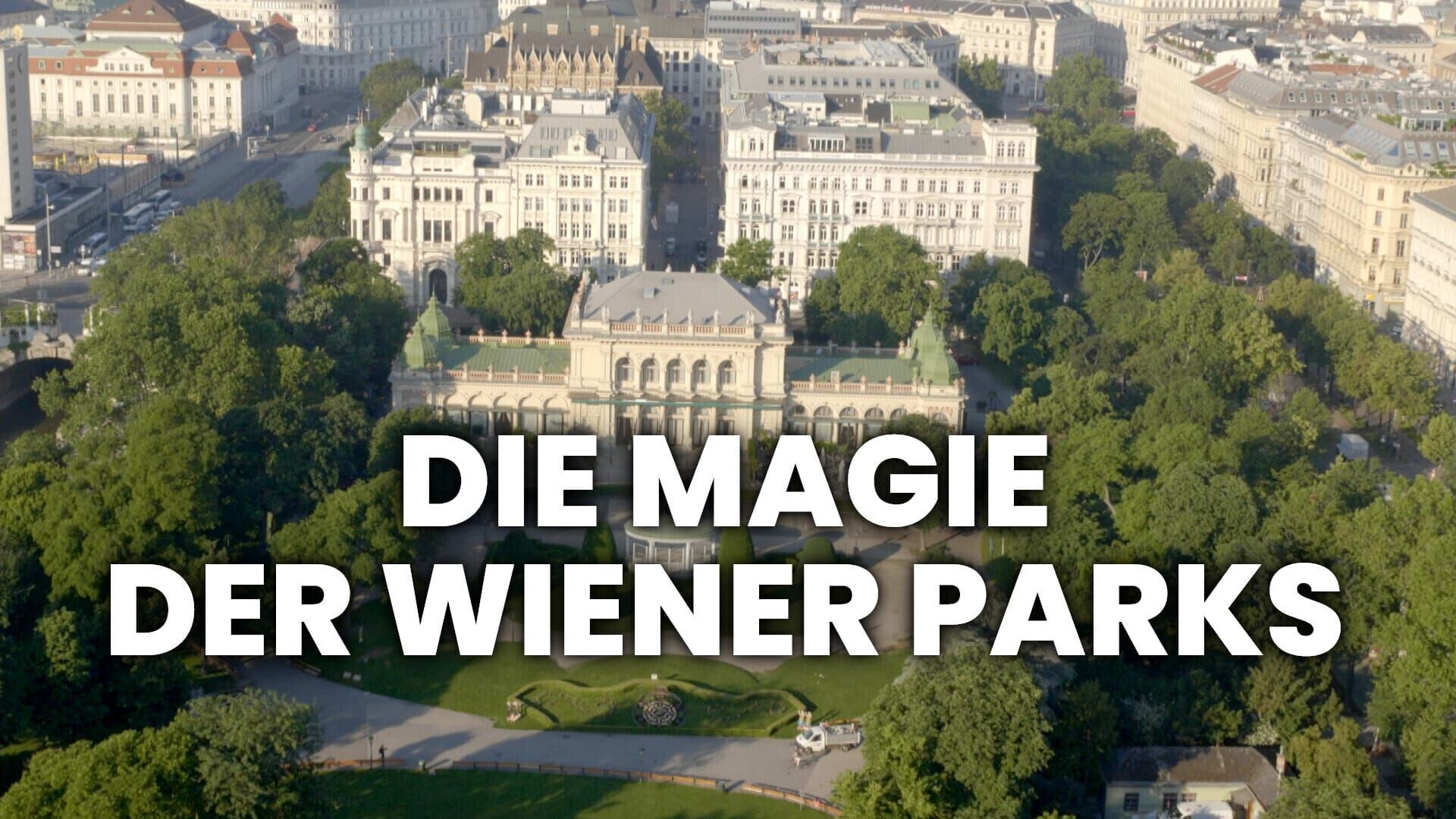 Die Magie der Wiener Parks