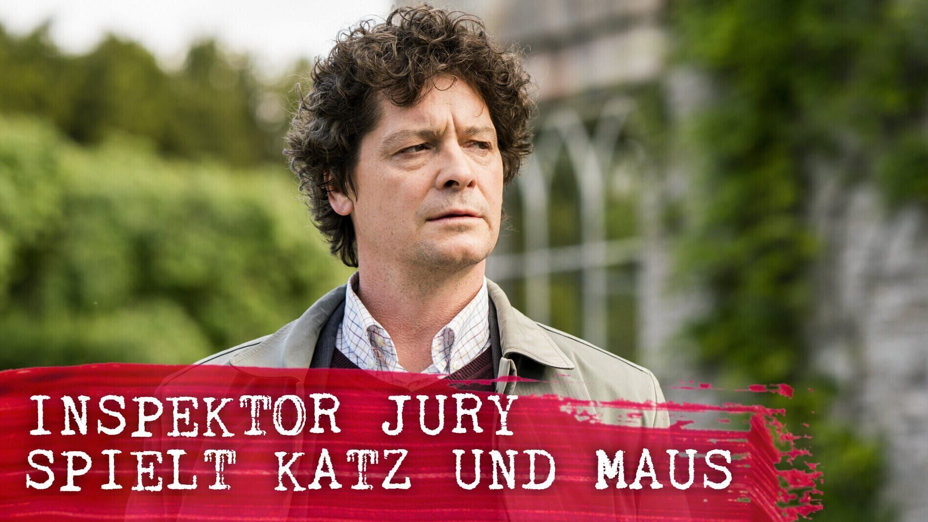 Inspektor Jury spielt Katz und Maus