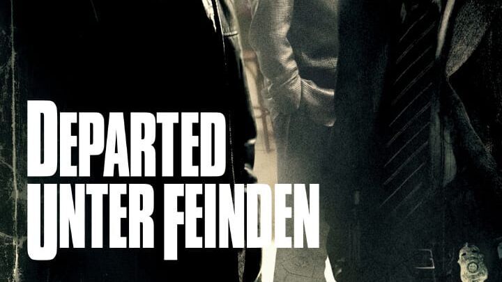 Departed – Unter Feinden