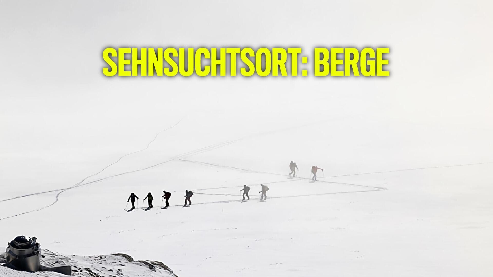 Sehnsuchtsort: Berge