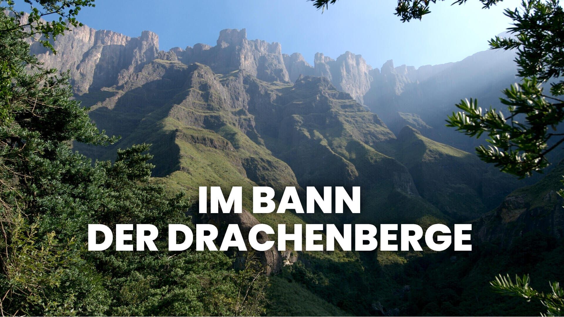 Im Bann der Drachenberge