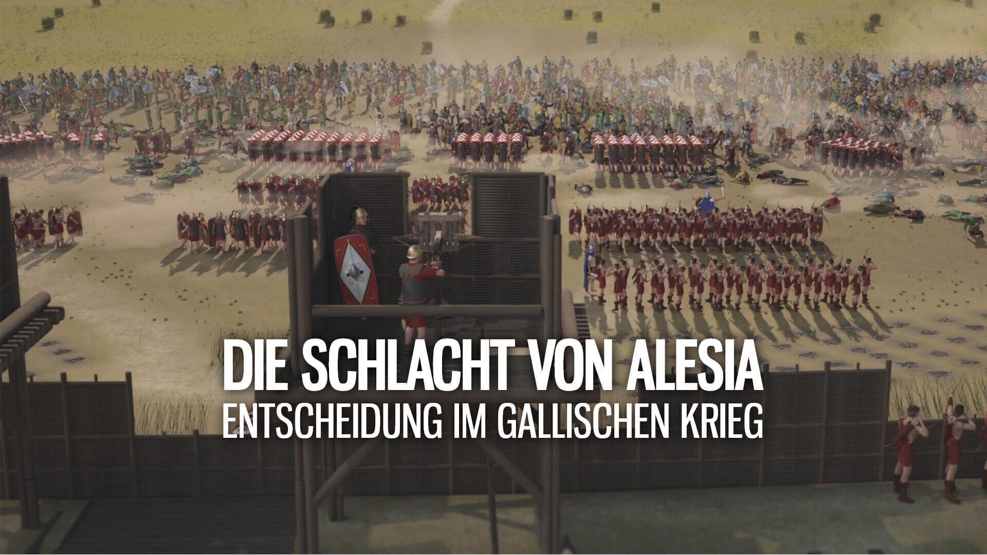 Die Schlacht von Alesia – Entscheidung im Gallischen Krieg