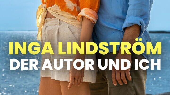 Inga Lindström – Der Autor und ich