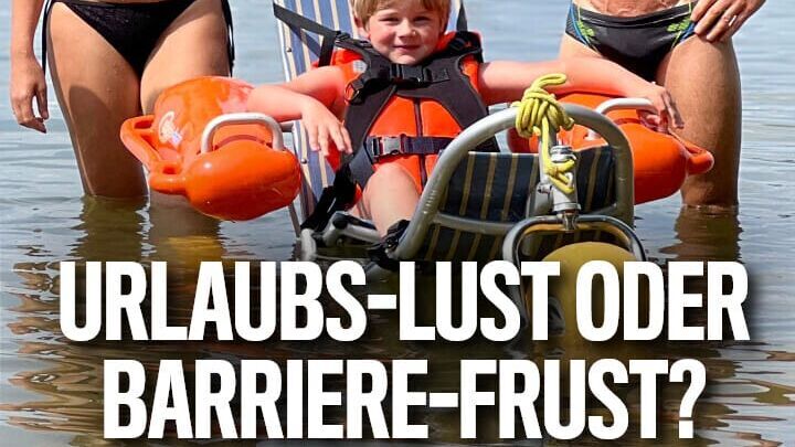 Urlaubs-Lust oder Barriere-Frust? fragt Tan Caglar
