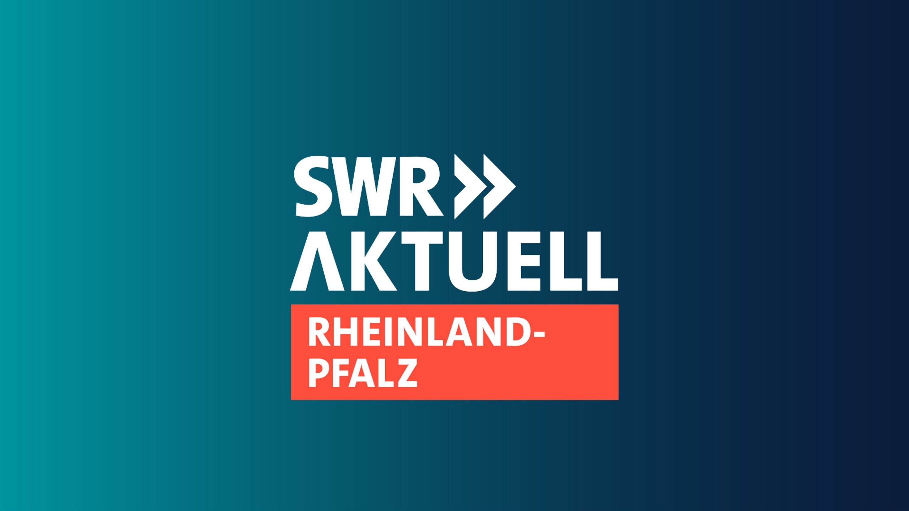 SWR Aktuell Rheinland-Pfalz