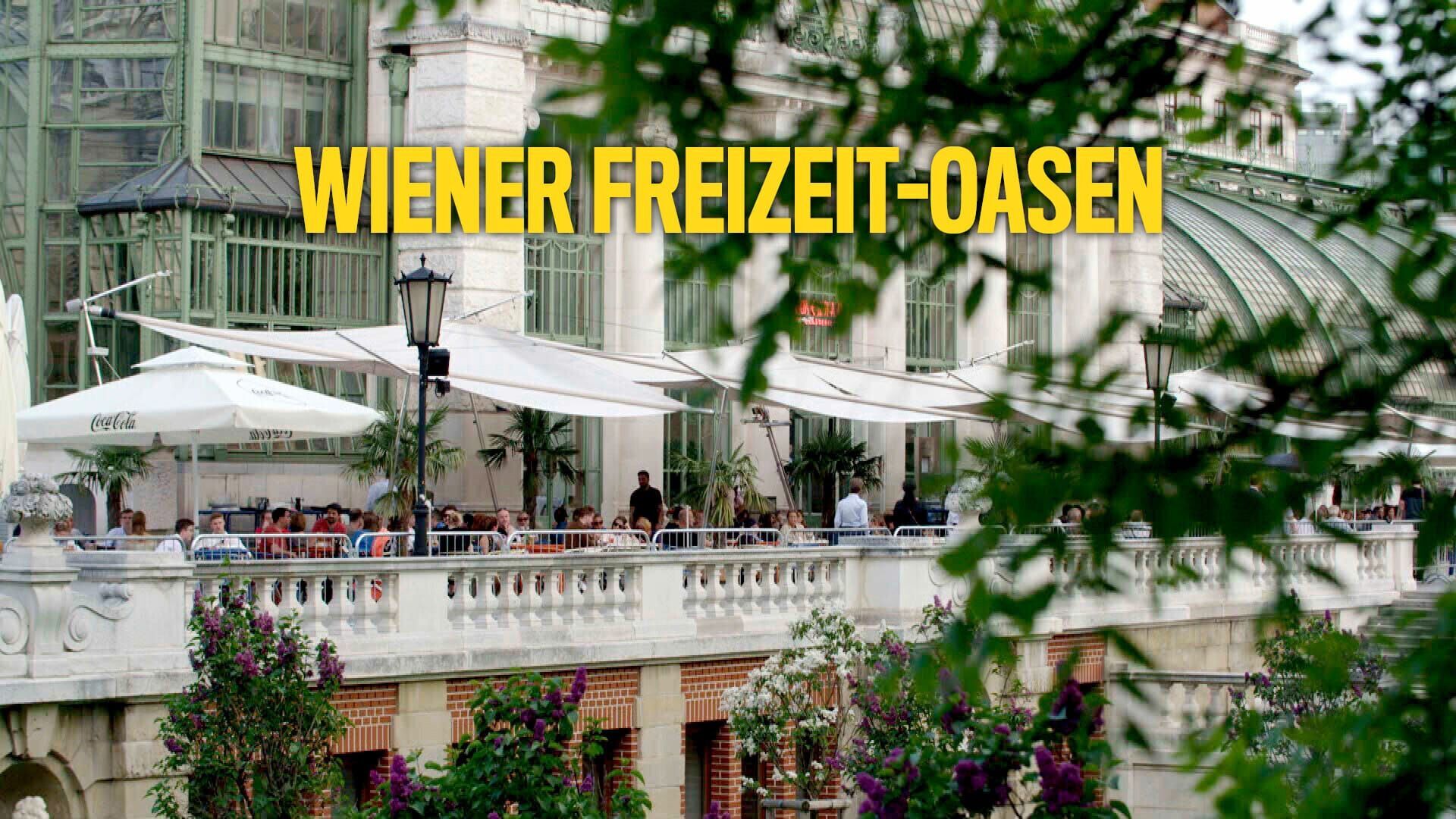 Wiener Freizeit-Oasen – Frühling in der Stadt