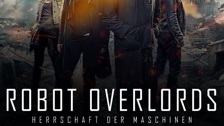 Robot Overlords – Herrschaft der Maschinen