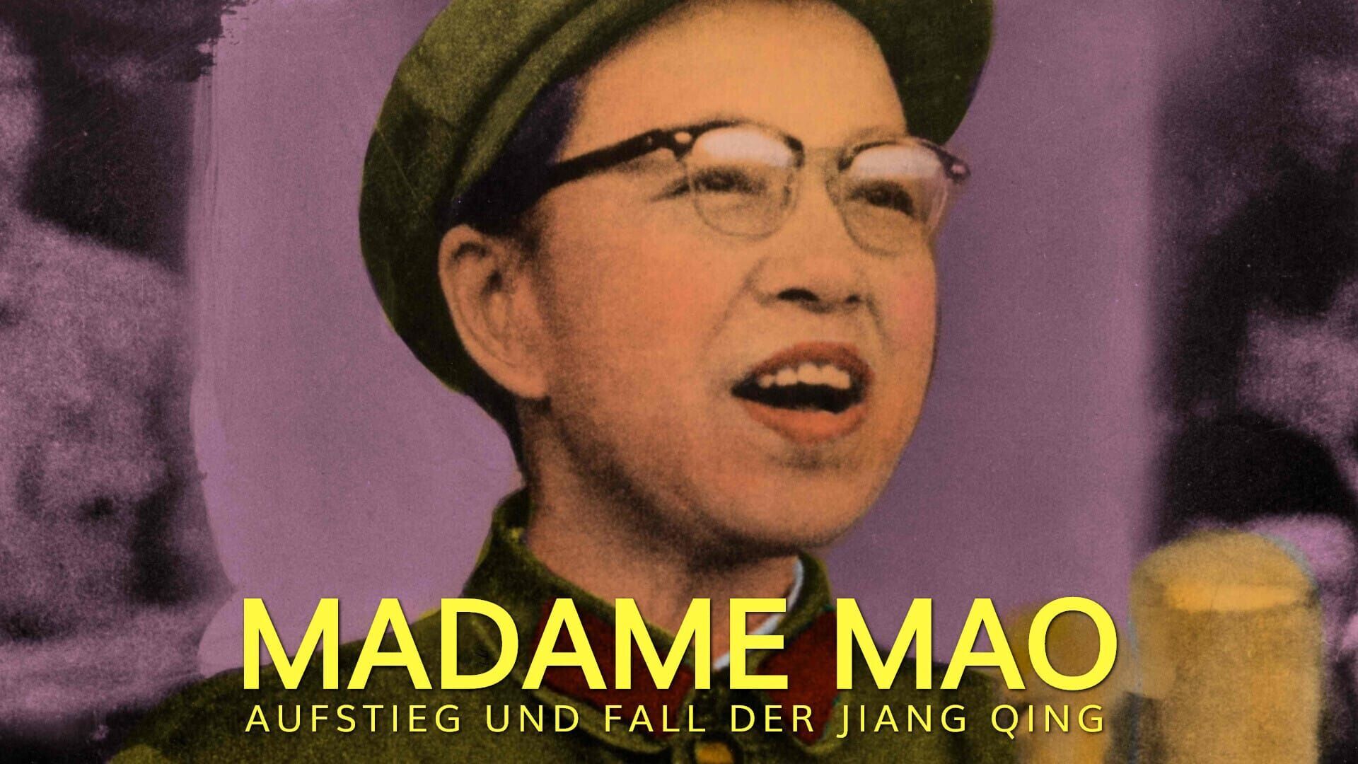 Madame Mao – Aufstieg und Fall der Jiang Qing