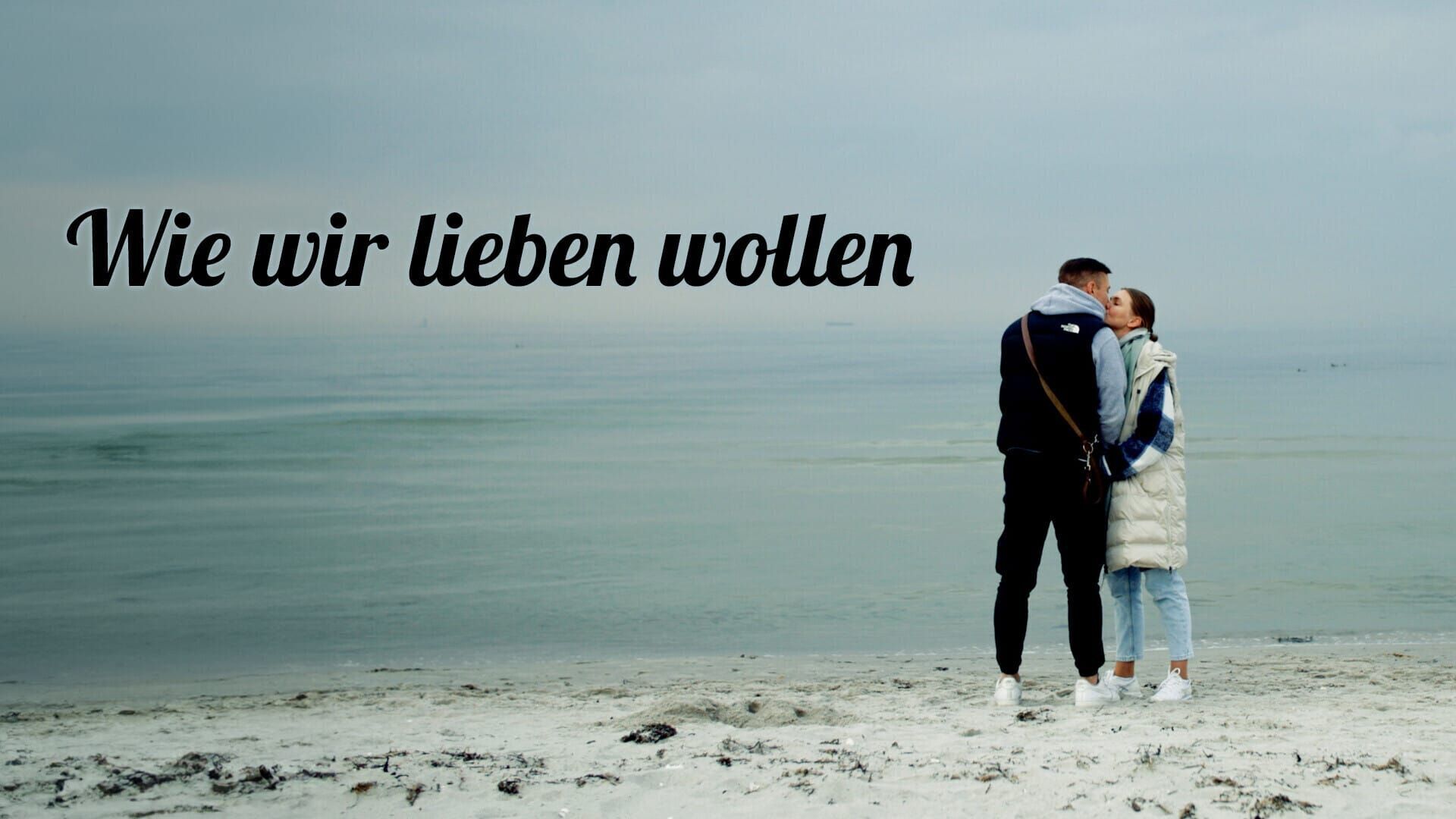 37°: Wie wir lieben wollen