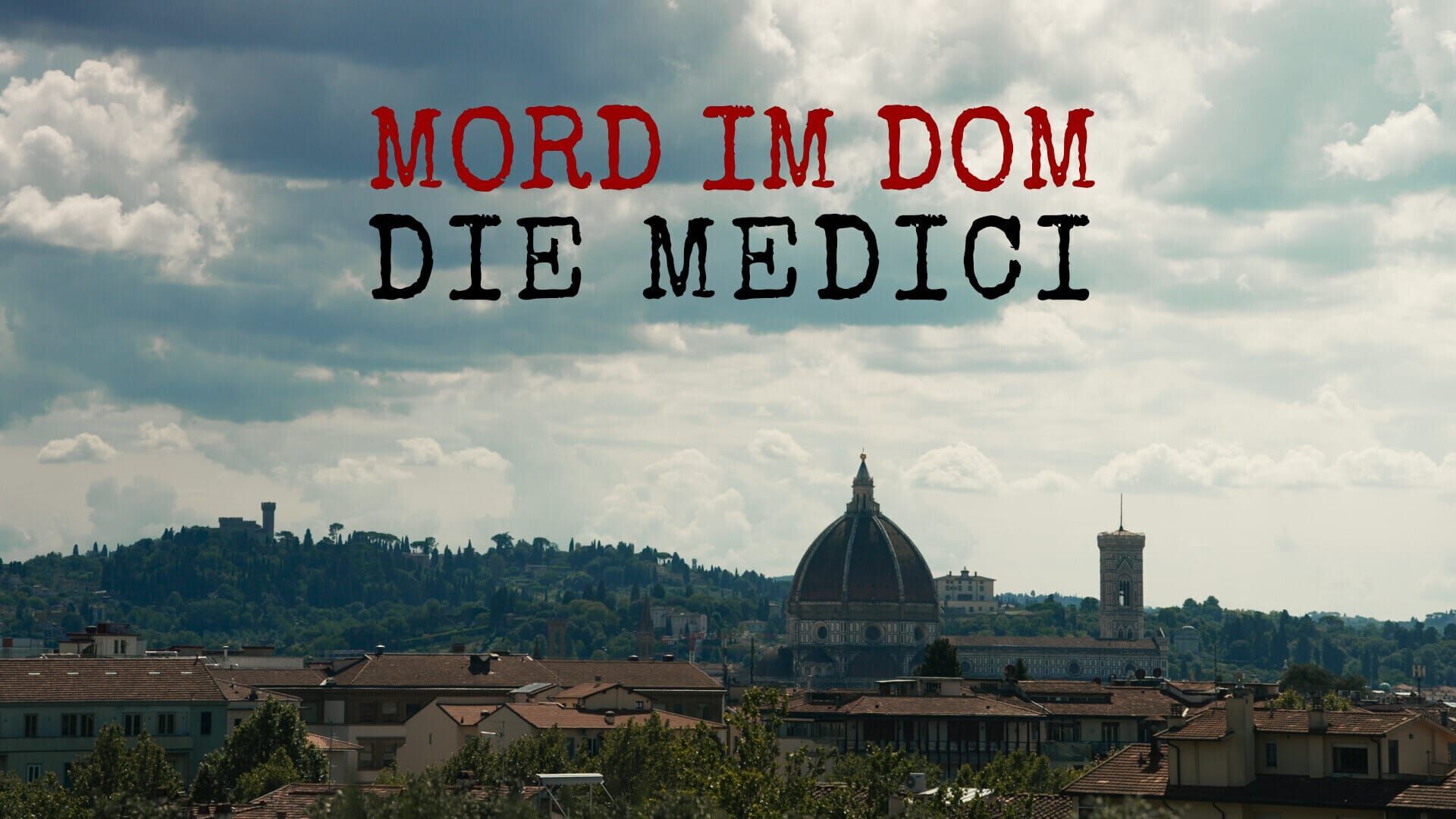 Mord im Dom – Die Medici