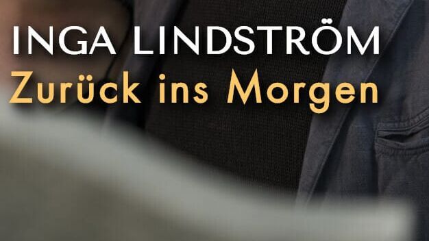 Inga Lindström – Zurück ins Morgen