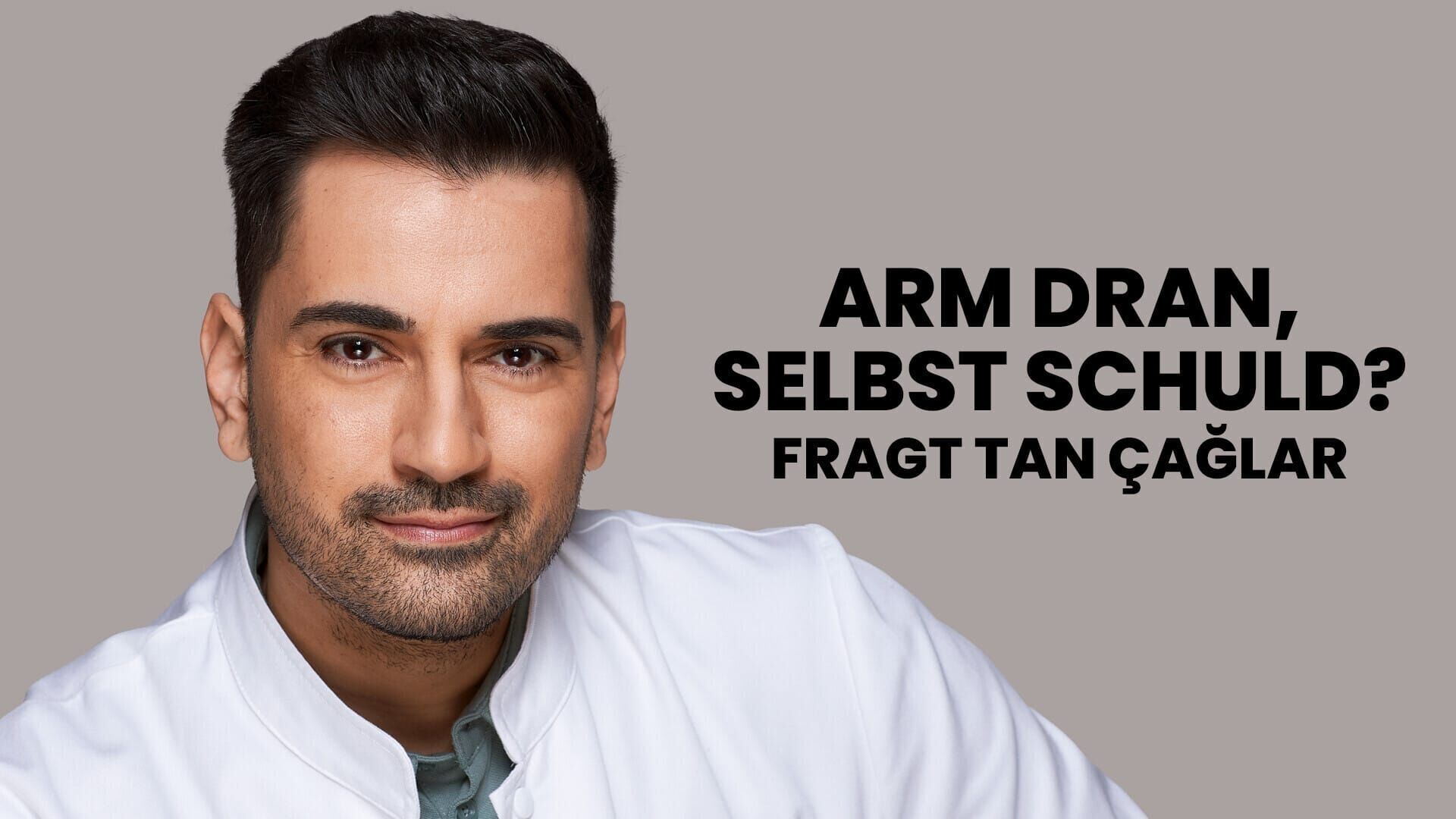 Arm dran, selbst schuld? fragt Tan Caglar