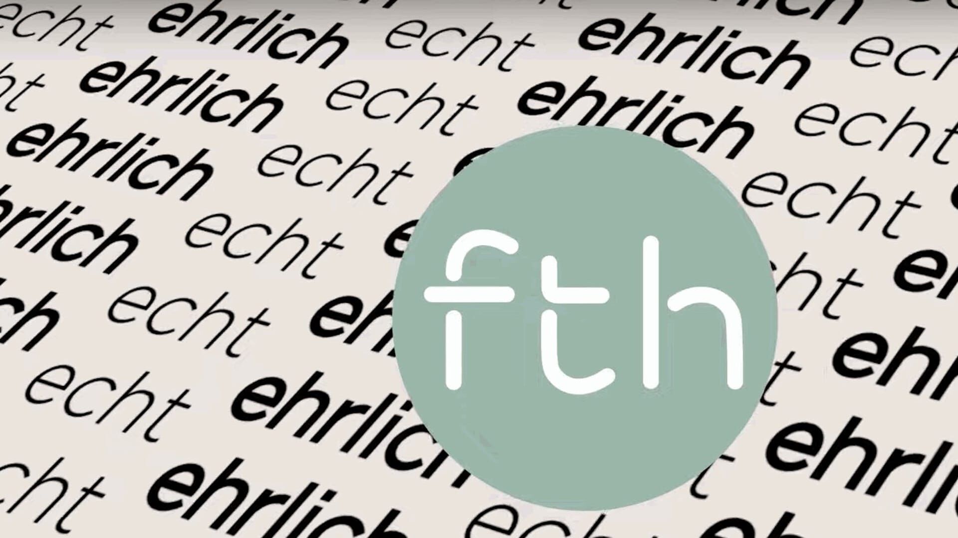 FTH talk – echt & ehrlich