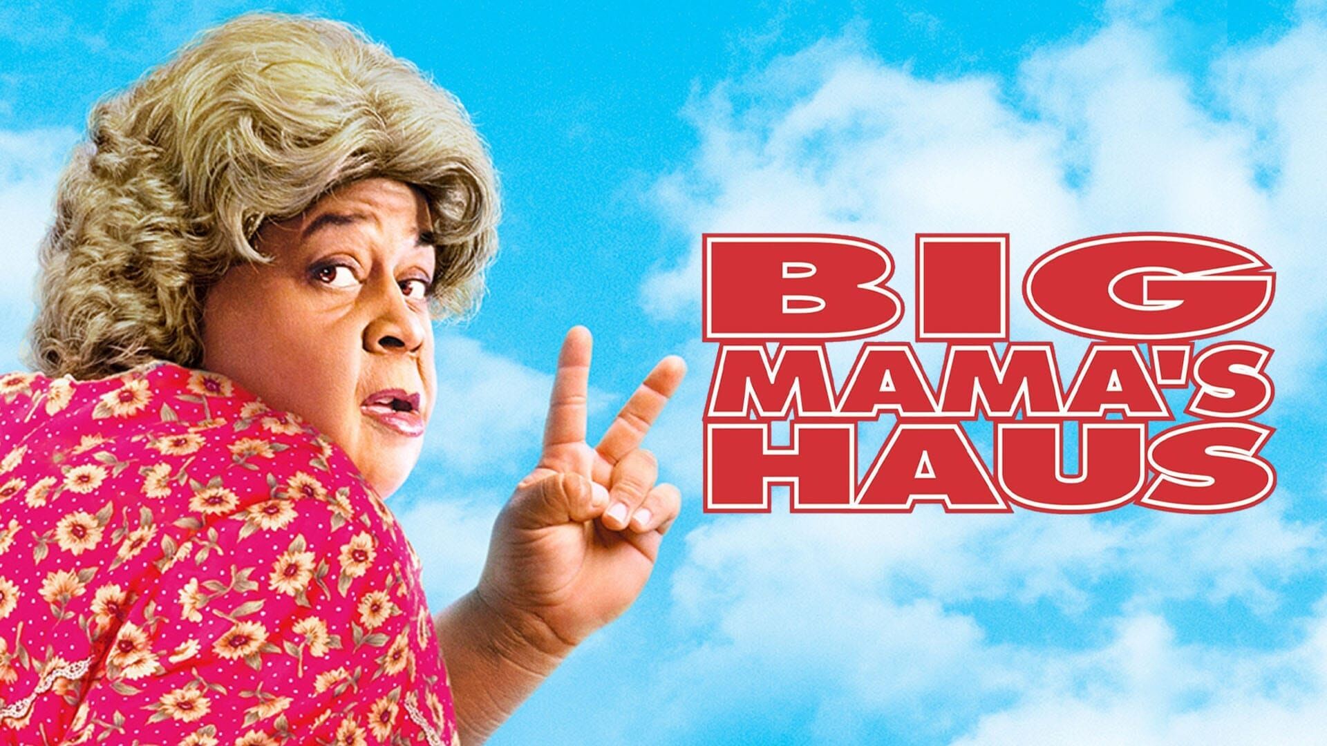 Big Mama's Haus