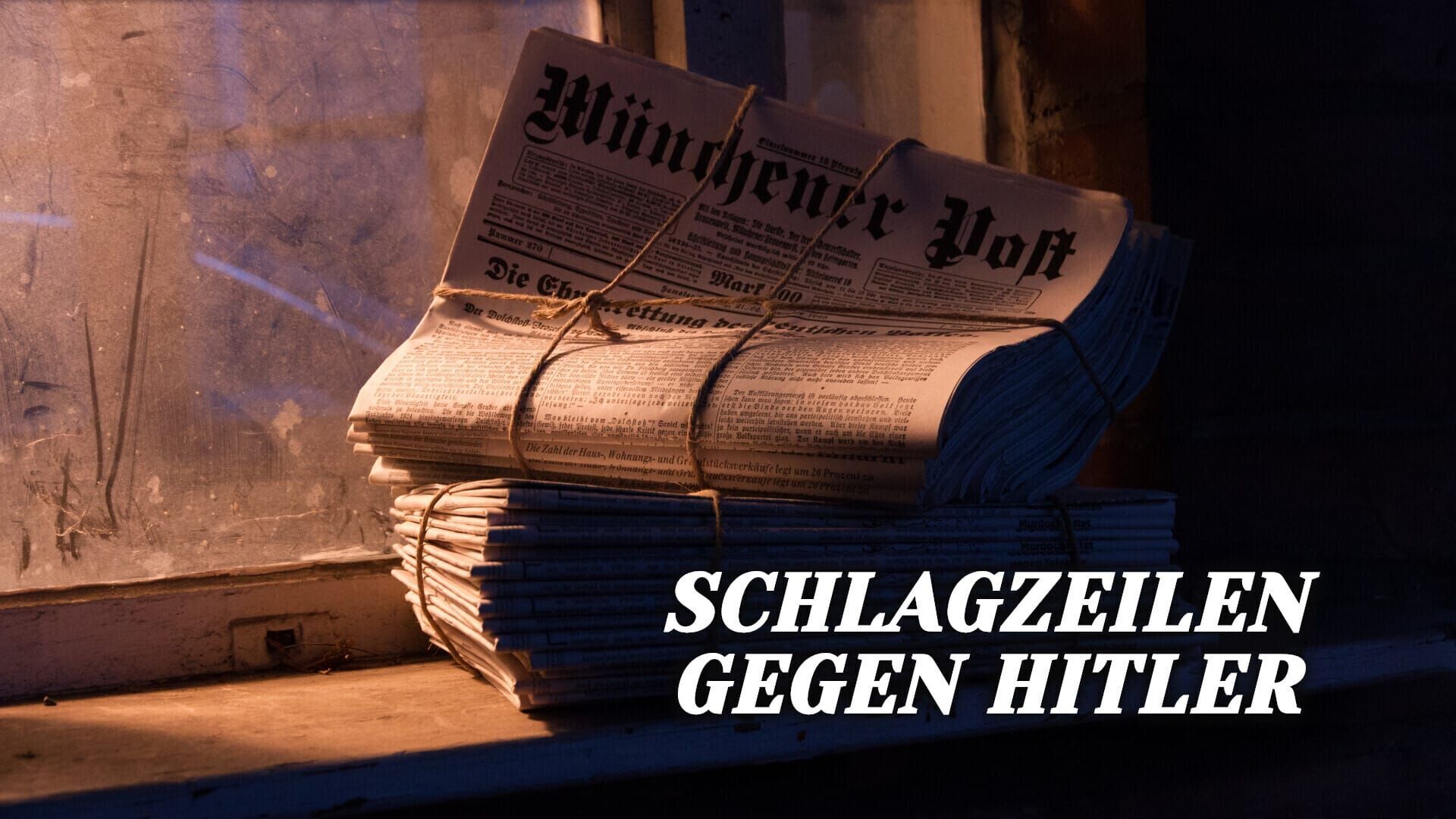 Schlagzeilen gegen Hitler