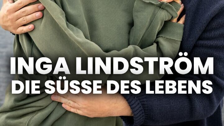 Inga Lindström – Die Süsse des Lebens