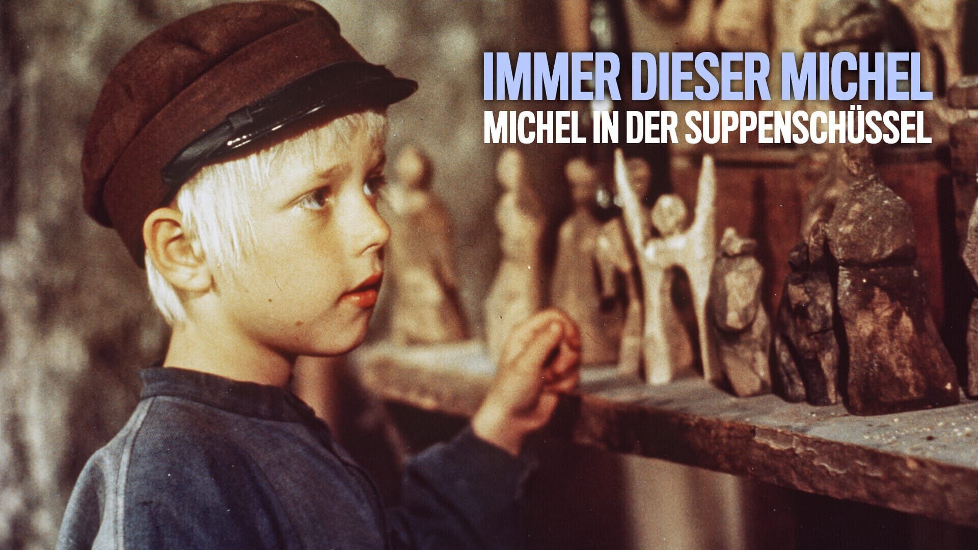 Michel in der Suppenschüssel