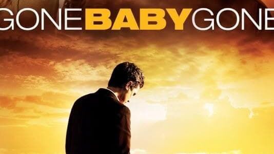 Gone Baby Gone – Kein Kinderspiel