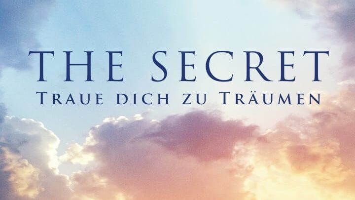 The Secret – Traue dich zu träumen