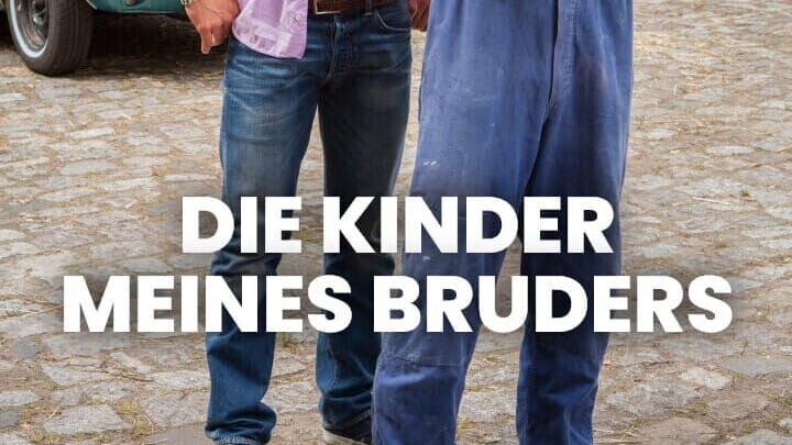 Die Kinder meines Bruders