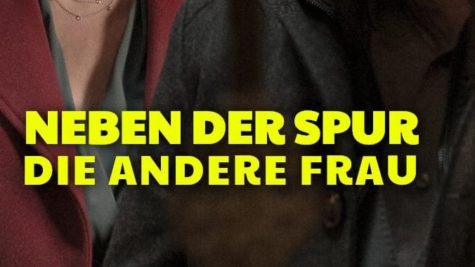 Neben der Spur – Die andere Frau