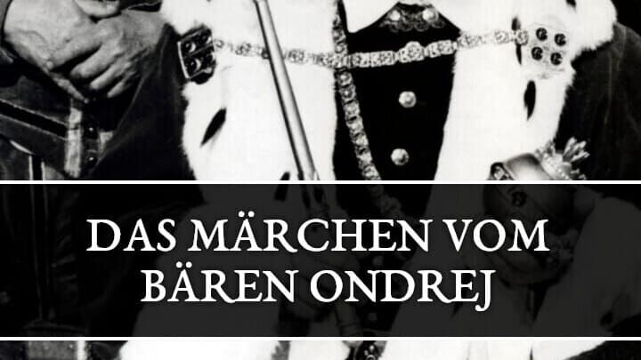 Das Märchen vom Bären Ondrej