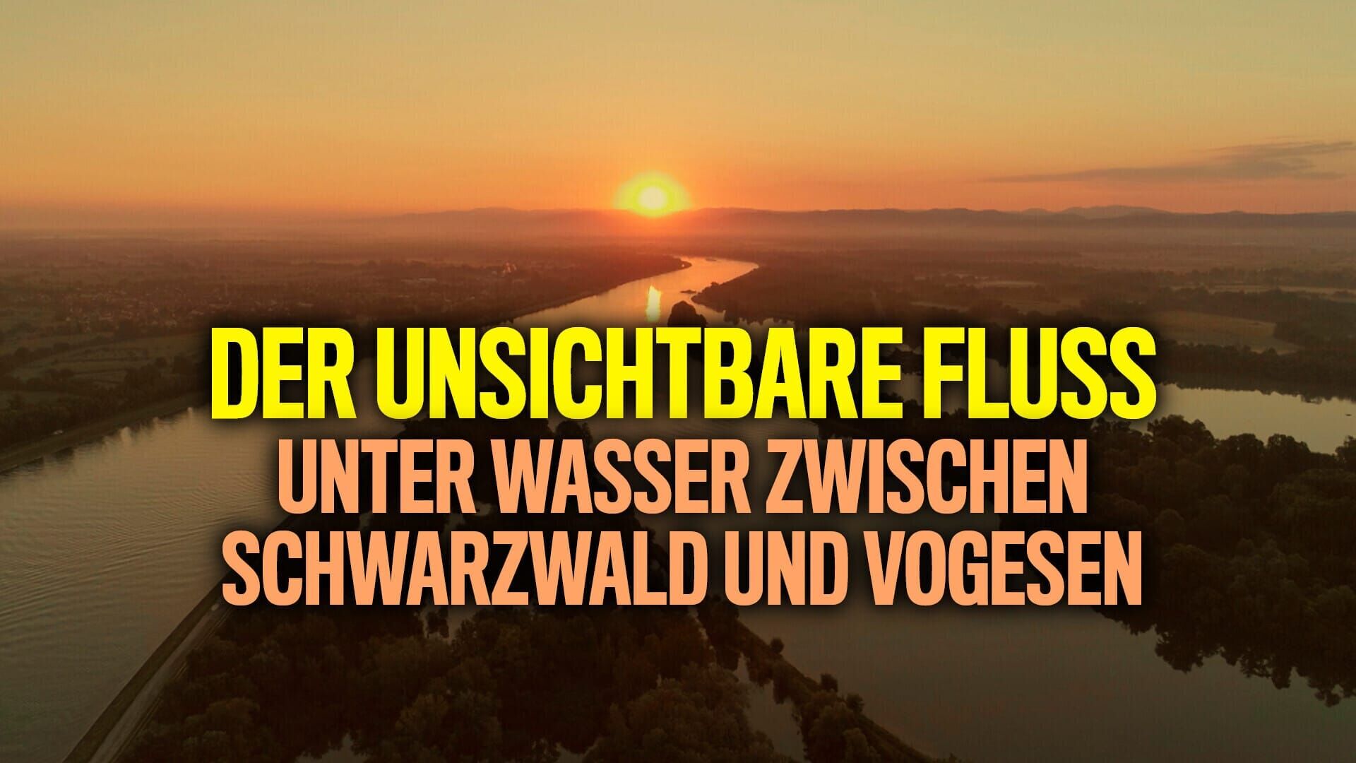 Der unsichtbare Fluss