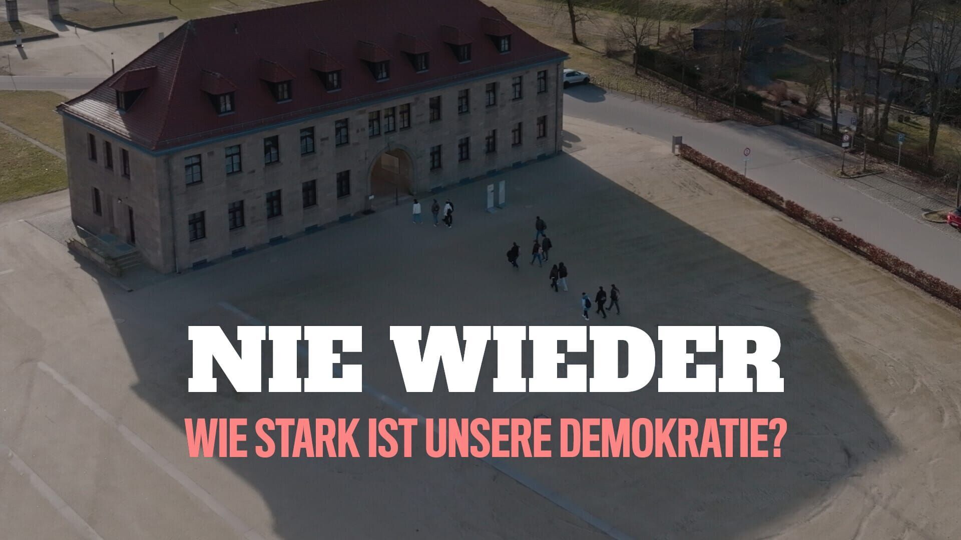 Nie wieder – Wie stark ist unsere Demokratie?