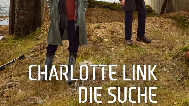 Charlotte Link – Die Suche