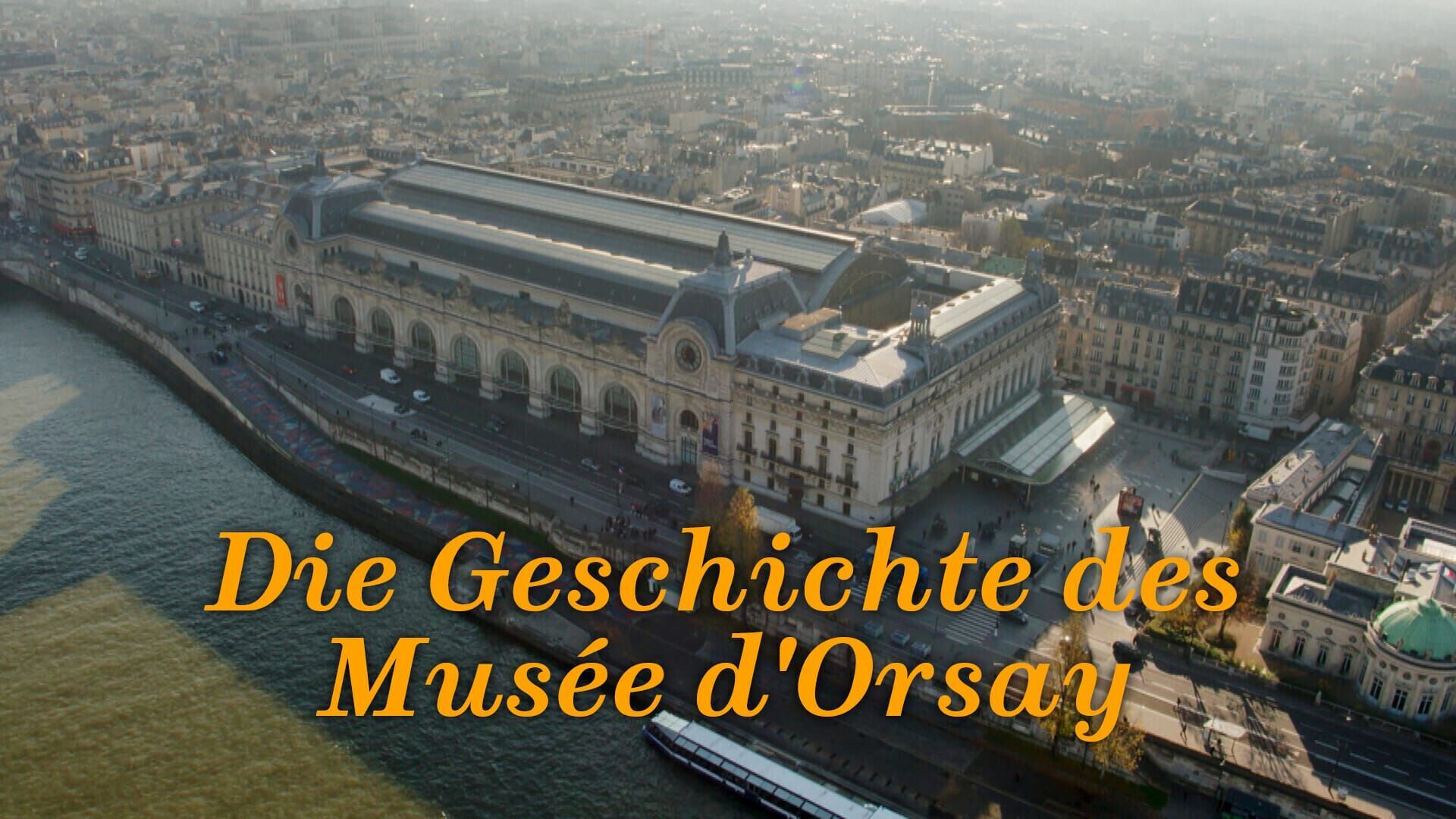 Die Geschichte des Musée d'Orsay