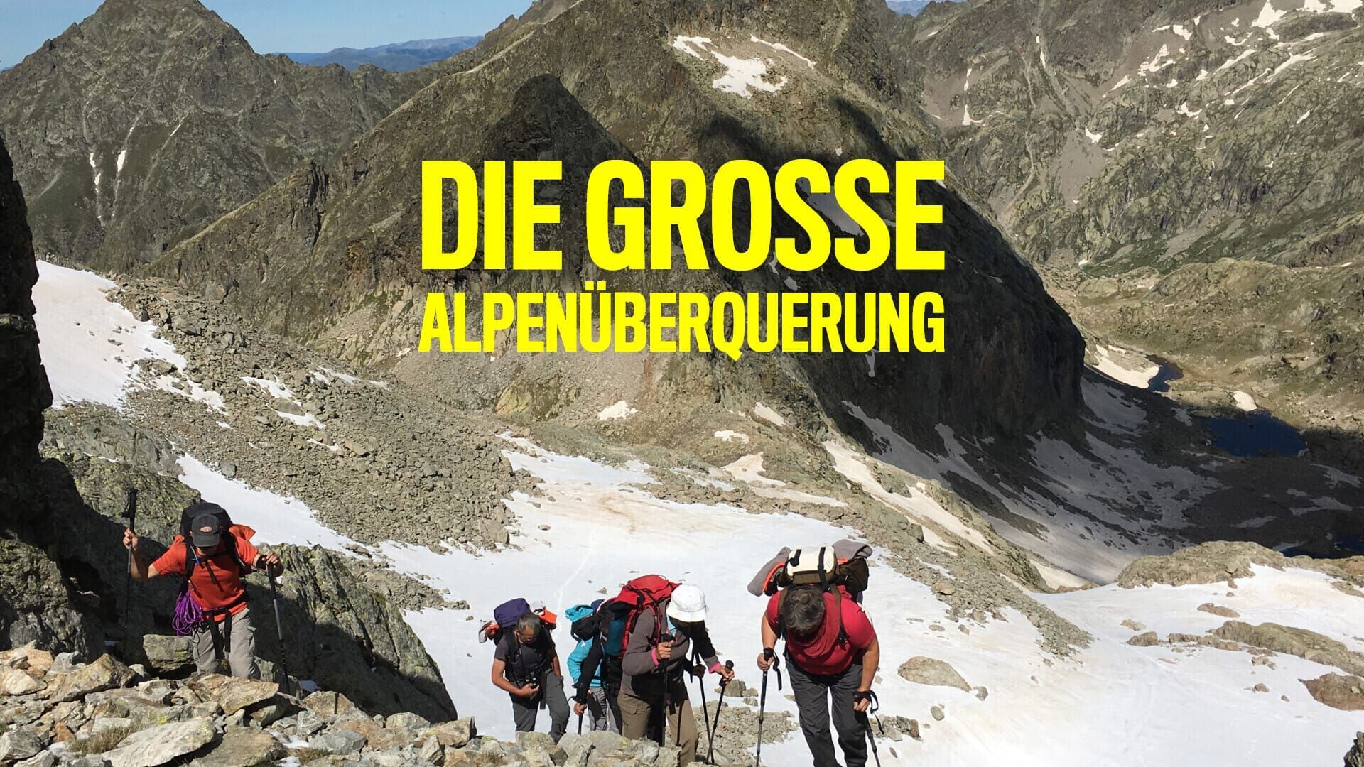 Die große Alpenüberquerung