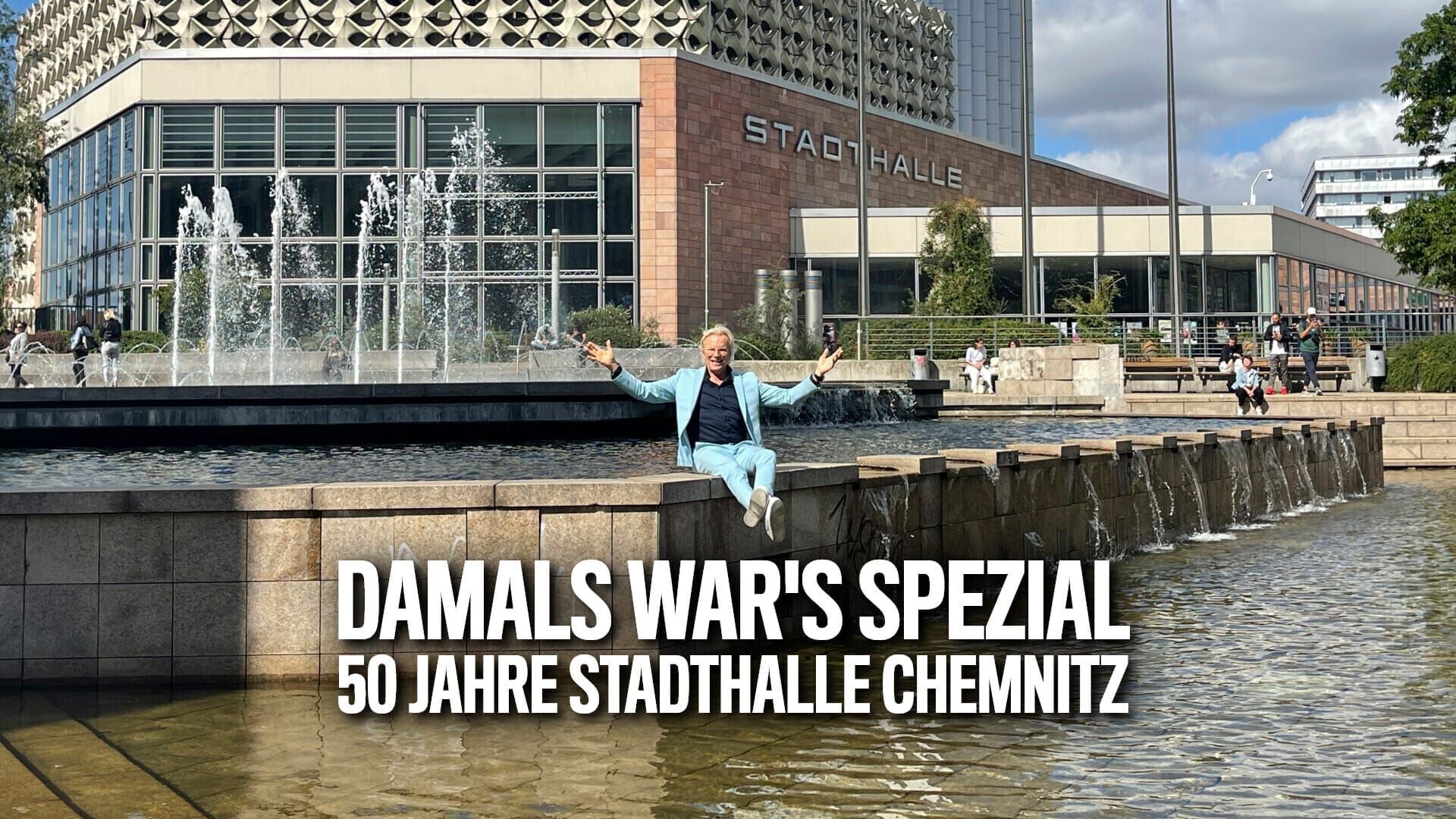 Damals war's Spezial – 50 Jahre Stadthalle Chemnitz