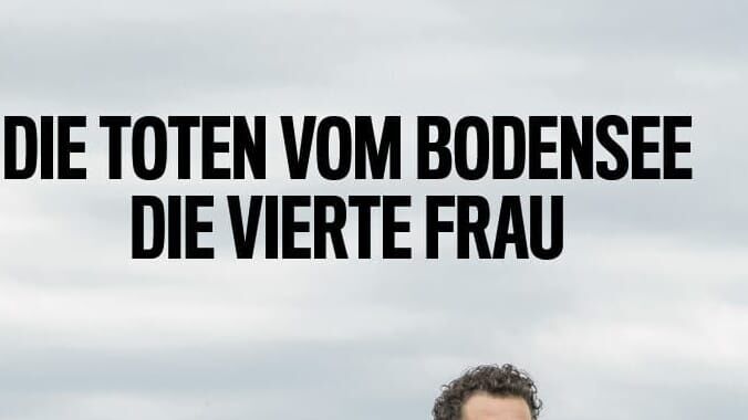 Die Toten vom Bodensee – Die vierte Frau