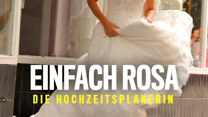 Einfach Rosa – Die Hochzeitsplanerin