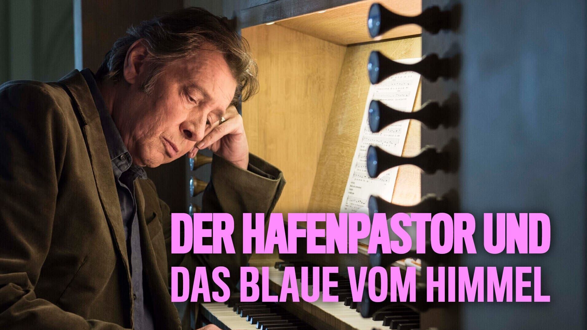 Der Hafenpastor und das Blaue vom Himmel