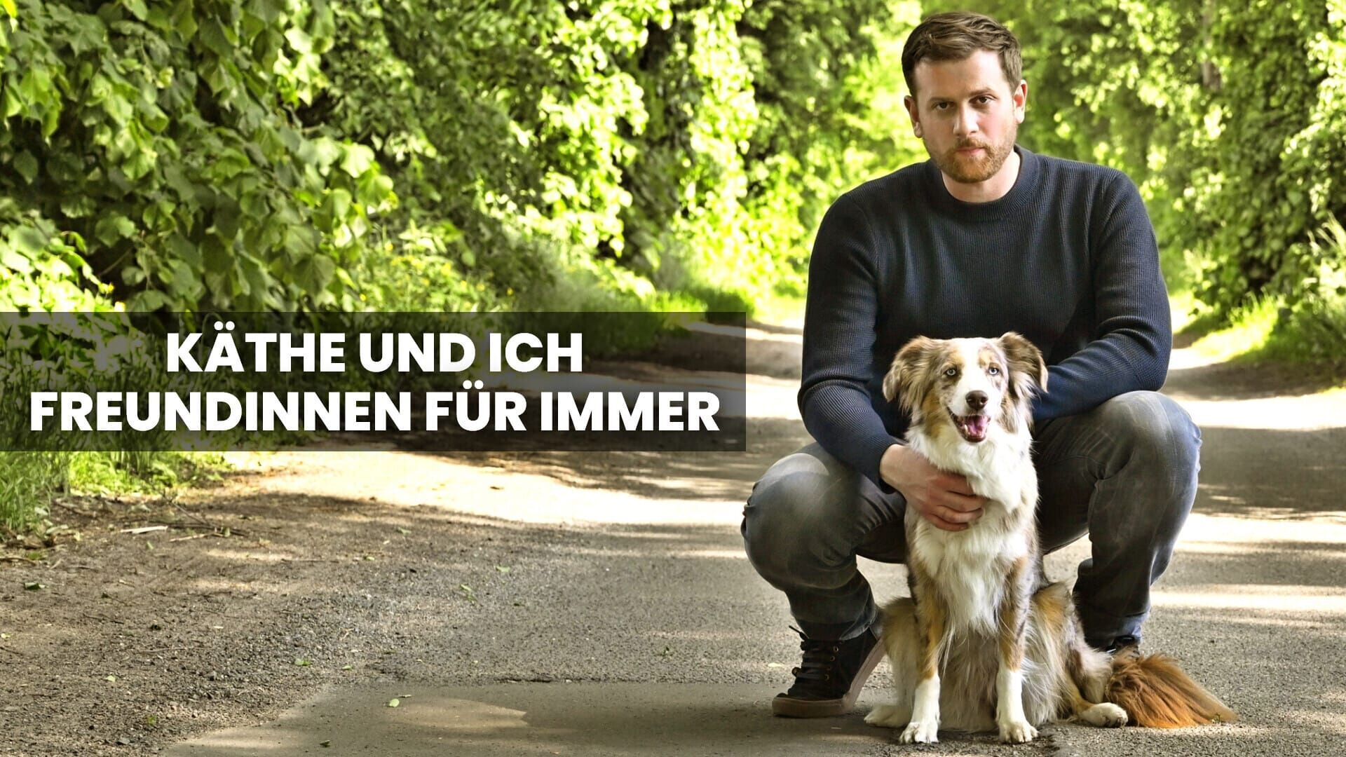 Käthe und ich – Freundinnen für immer