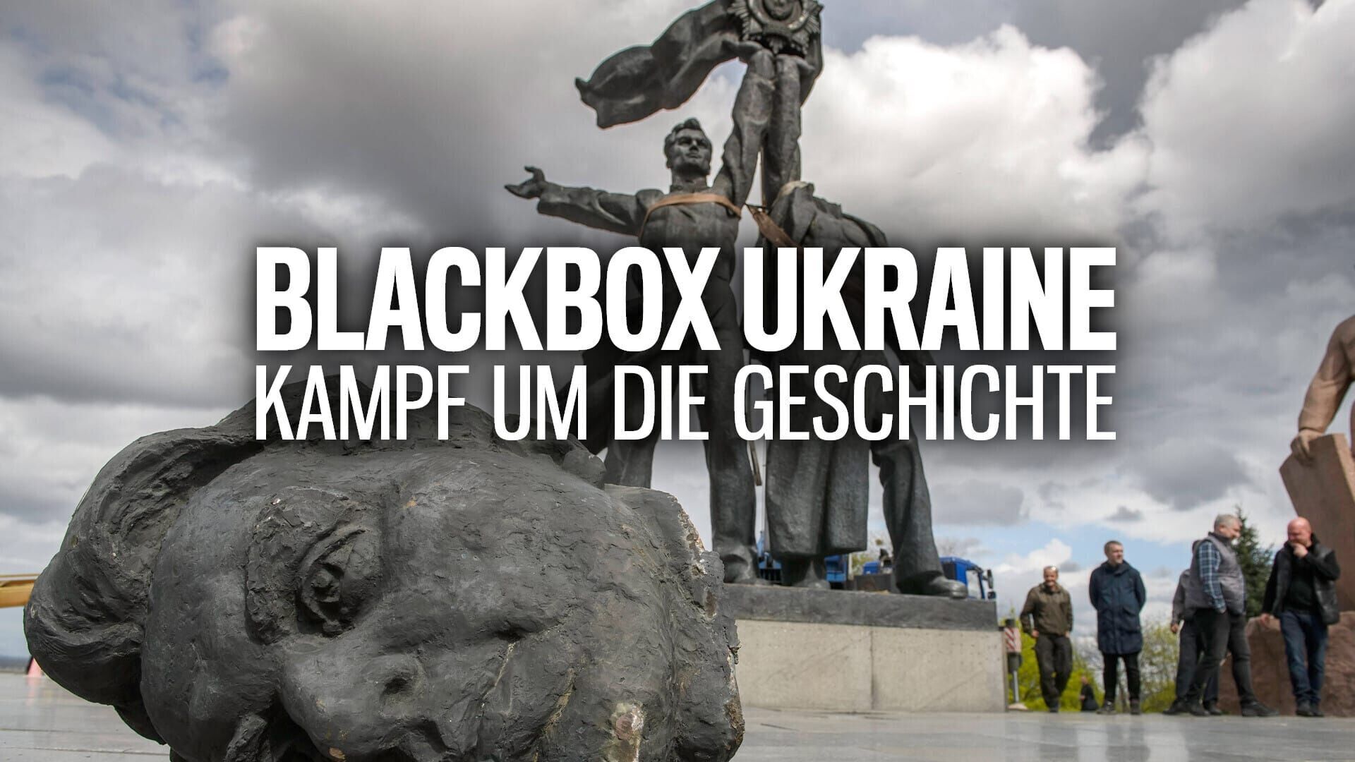 Blackbox Ukraine – Kampf um die Geschichte